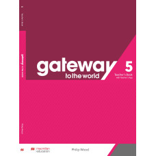 Книга для учителя Gateway to the World for Ukraine 5 Teacher's Book with Teacher's App