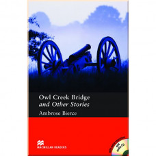 Книга Macmillan Readers: Owl Creek Bridge and Other Stories with Audio CD