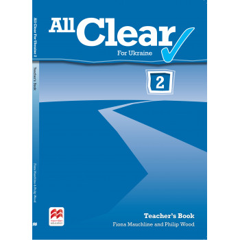 Книга для учителя All Clear for Ukraine 2 Teacher's Book