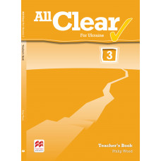 Книга для учителя All Clear for Ukraine 3 Teacher's Book