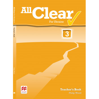 Книга для учителя All Clear for Ukraine 3 Teacher's Book
