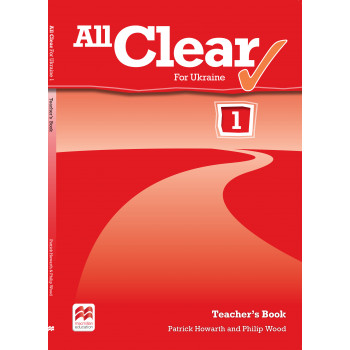 Книга для вчителя All Clear for Ukraine 1 Teacher's Book