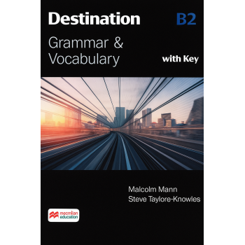 Книга Destination B2 Student's Book Grammar and Vocabulary with key