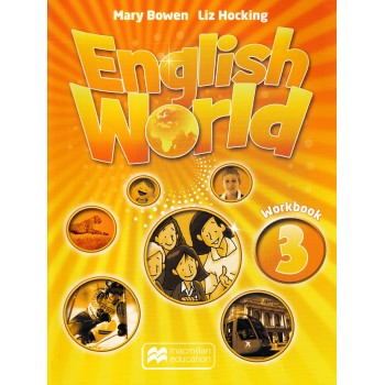 Рабочая тетрадь English World 3 Workbook Рабочая тетрадь English World 3 Workbook