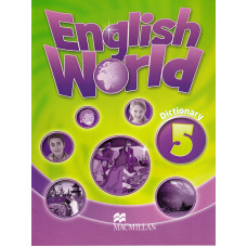 Словник English World 5 Dictionary Словник English World 5 Dictionary