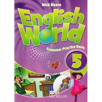 Грамматика English World 5 Grammar Practice Book