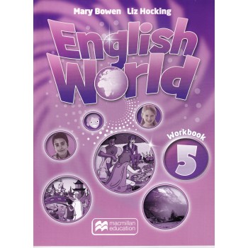 Рабочая тетрадь English World 5 Workbook Рабочая тетрадь English World 5 Workbook