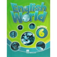 Словник English World 6 Dictionary Словник English World 6 Dictionary