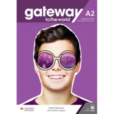 Учебник Gateway to the World for Ukraine 2/A2 Student's Book + digital WB and SB + Student's App
