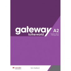 Книга для учителя Gateway to the World for Ukraine 2/A2 Teacher's Book with Teacher's App