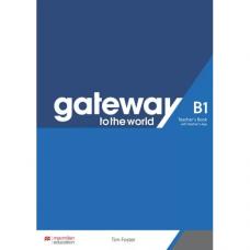 Книга для учителя Gateway to the World for Ukraine 3/B1 Teacher's Book with Teacher's App