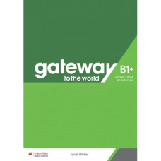 Книга для учителя Gateway to the World for Ukraine 4/B1+ Teacher's Book with Teacher's App