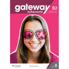 Учебник Gateway to the World for Ukraine 5/B2 Student's Book + digital WB and SB + Student's App