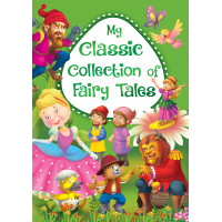 Книга My Classic Collection of Fairy Tales Green