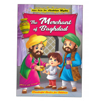 Книга Tales From The Arabian Nights: The Merchant Of Baghdad