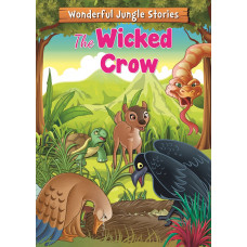 Книга Wonderful Jungle Stories: The Wicked Crow