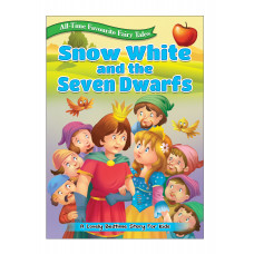 Книга All Time Favourite Fairy Tales: Snow White And The Seven Dwarfs