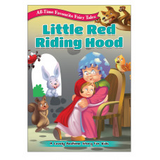 Книга All Time Favourite Fairy Tales: Little Red Riding Hood