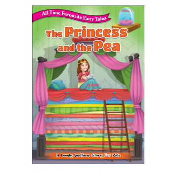 Книга All Time Favourite Fairy Tales: The Princess and the Pea