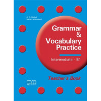 Книга для учителя Grammar & Vocabulary Practice Intermediate B1 Teacher's Book