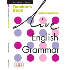 Книга для учителя Live English Grammar Intermediate Teacher's Book
