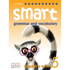 Книга для вчителя Smart Grammar and Vocabulary 5 Teacher's Book