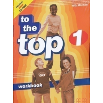 Рабочая тетрадь To the Top 1 Workbook with CD-ROM
