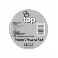 Диск To the Top 1-3 Teacher's Resource CD-ROM
