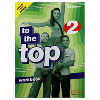 Рабочая тетрадь To the Top 2 Workbook with CD-ROM