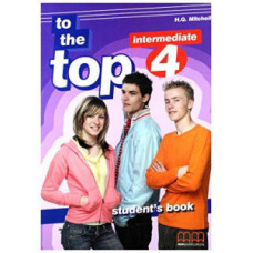 Учебник To the Top 4 Student's Book