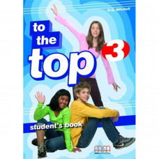 Учебник To the Top 3  Student's Book