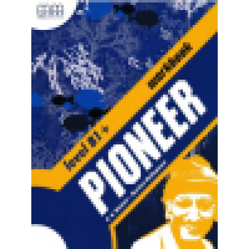 Рабочая тетрадь Pioneer B1+ Workbook