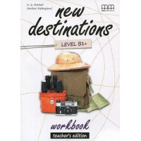 Книга для учителя New Destinations B1+ Teacher's Workbook