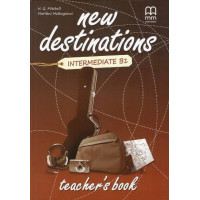 Книга для учителя New Destinations Intermediate B1 Teacher's Book