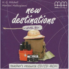Диск New Destinations Level B1+ Teacher's Resource CD/CD-ROM