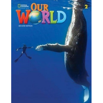 Учебник Our World (2nd Edition) 2 Student's Book