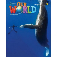 Карточки Our World 2nd Edition 2 Flashcards