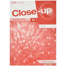 Книга для учителя Close-Up 2nd Edition B1+ Teacher's Book with Online Teacher Zone