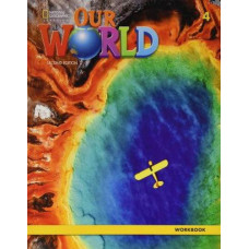 Рабочая тетрадь Our World (2nd Edition) 4 Workbook