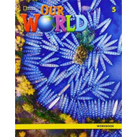 Рабочая тетрадь Our World (2nd Edition) 5 Workbook