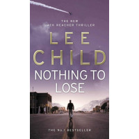 Книга Jack Reacher: Nothing to Lose