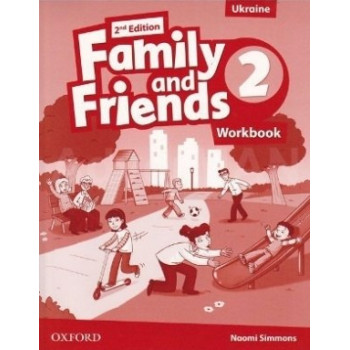Рабочая тетрадь Family and Friends (Second Edition) 2 Workbook for Ukraine