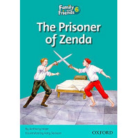 Книга для чтения Family and Friends 6 Prisoner of Zenda