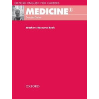 Книга для учителя Medicine 1 Teacher's Resource Book