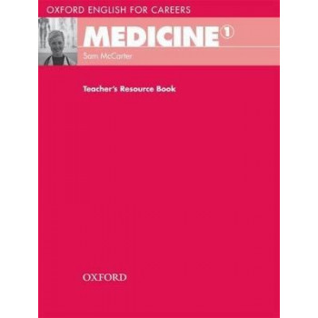 Книга для учителя Medicine 1 Teacher's Resource Book