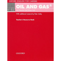 Книга для учителя Oil and Gas 2 Teacher's Resource Book