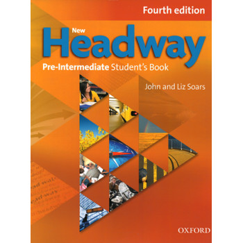 Учебник New Headway (4th Edition) Pre-Intermediate Student's Book