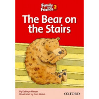 Книга для чтения Family and Friends 2  The Bear on the Stairs