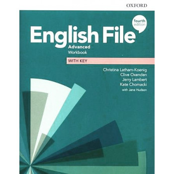 Рабочая тетрадь English File 4th Edition Advanced Workbook with key