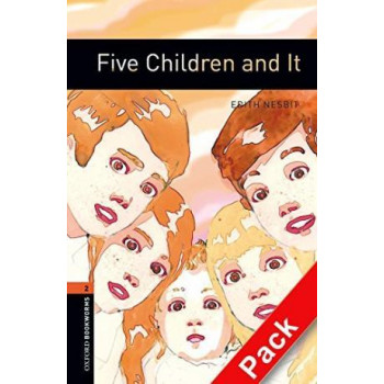  Книга Oxford Bookworms Library Level 2: Five Children and It Audio CD Pack